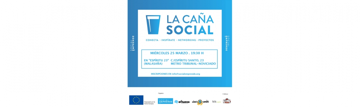 Los emprendedores sociales de El Hueco acuden a La Caña Social en Madrid