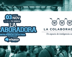 La inteligencia colectiva de La Colaboradora, hoy martes, en Tu Hueco