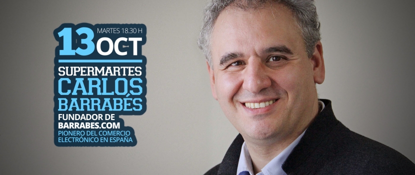 Carlos Barrabés, pionero del comercio electrónico en España y visionario de internet, esta tarde en los Supermartes de El Hueco