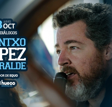 Economía Verde, con Juantxo López de Uralde, en los ‘Diálogos’ de El Hueco