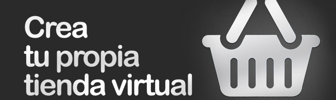 31 de Octubre: Creación de una tienda virtual
