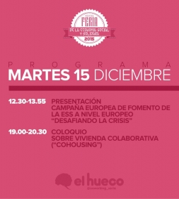La campaña ‘Desafiando la crisis’ y la vivienda colaborativa abren hoy la Feria de la Economía Social y Solidaria de El Hueco
