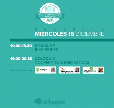 Ronda de inversores, con cinco proyectos, y coloquio sobre cooperativas energéticas, en la segunda jornada de la Feria de Economía Social