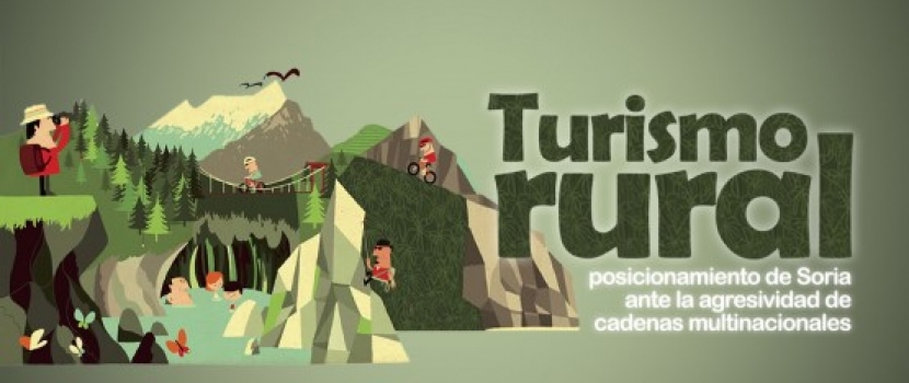 Hoy, en El Hueco, turismo rural: Soria frente a las cadenas multinacionales